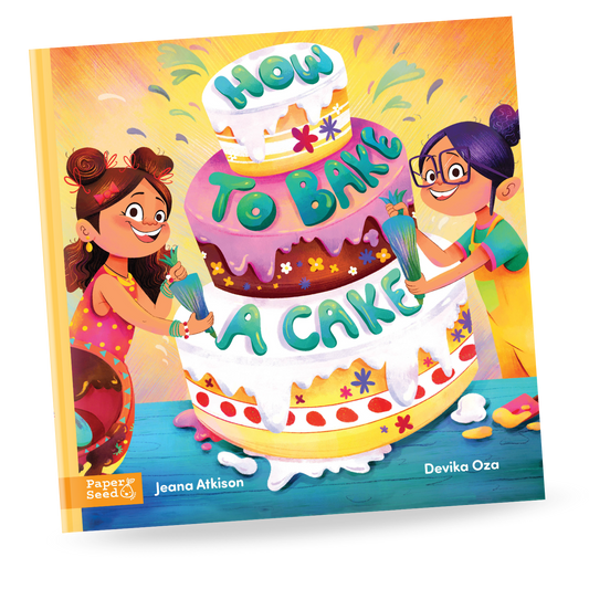 PRE-ORDER: How to Bake a Cake, Picture Book, Hardcover, 10 x 10, Children's Book, Icing Smiles